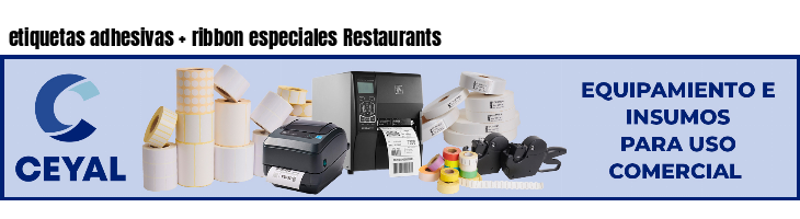 etiquetas adhesivas   ribbon especiales Restaurants