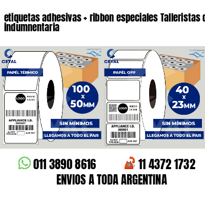 etiquetas adhesivas   ribbon especiales Talleristas de indumnentaria