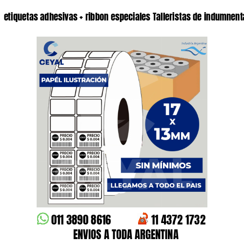 etiquetas adhesivas   ribbon especiales Talleristas de indumnentaria