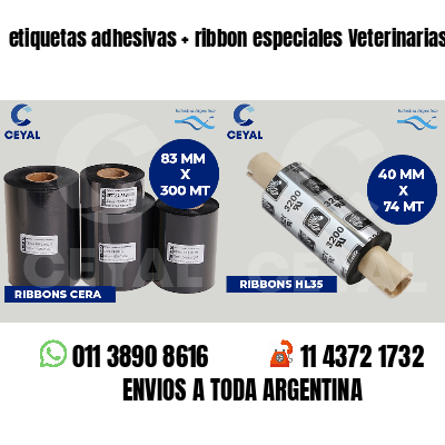 etiquetas adhesivas   ribbon especiales Veterinarias