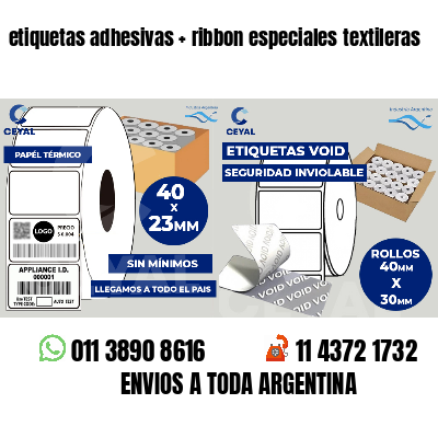 etiquetas adhesivas   ribbon especiales textileras