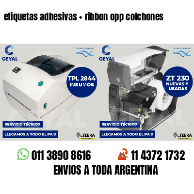 etiquetas adhesivas   ribbon opp colchones