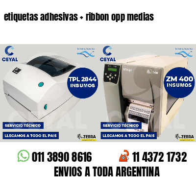 etiquetas adhesivas   ribbon opp medias