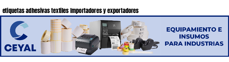 etiquetas adhesivas textiles Importadores y exportadores