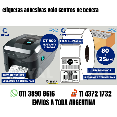 etiquetas adhesivas void Centros de belleza