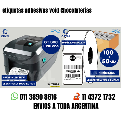 etiquetas adhesivas void Chocolaterías