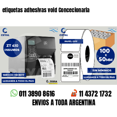 etiquetas adhesivas void Concecionaria