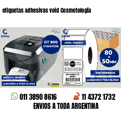 etiquetas adhesivas void Cosmetología