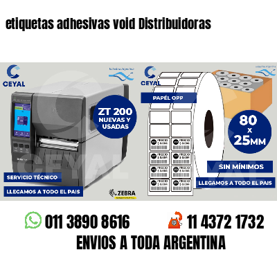 etiquetas adhesivas void Distribuidoras