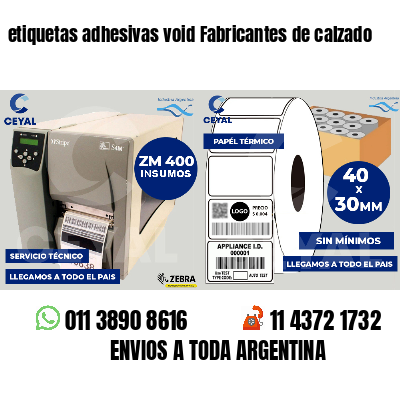 etiquetas adhesivas void Fabricantes de calzado