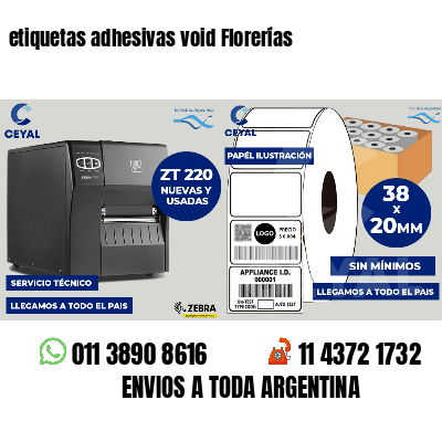 etiquetas adhesivas void Florerías