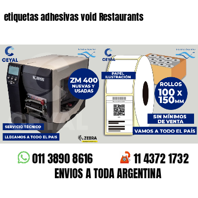 etiquetas adhesivas void Restaurants