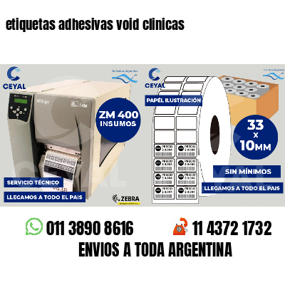 etiquetas adhesivas void clinicas