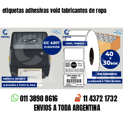 etiquetas adhesivas void fabricantes de ropa