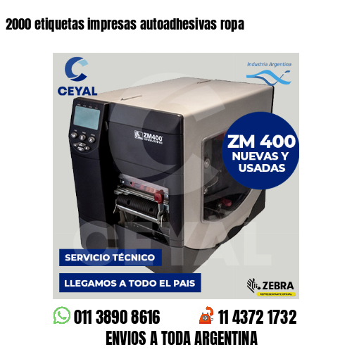 2000 etiquetas impresas autoadhesivas ropa