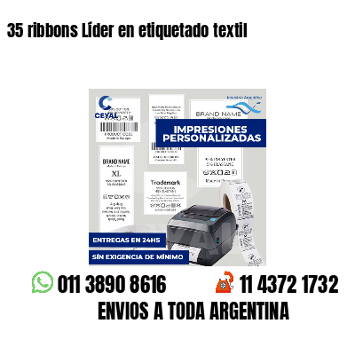 35 ribbons Líder en etiquetado textil