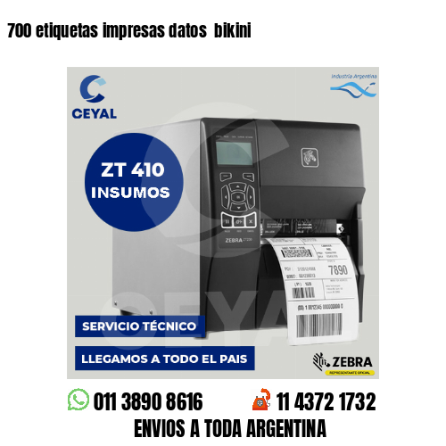 700 etiquetas impresas datos  bikini