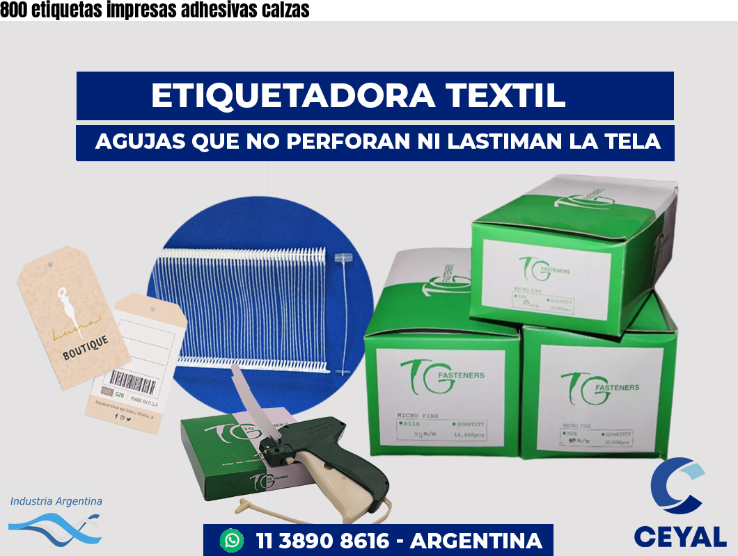 800 etiquetas impresas adhesivas calzas