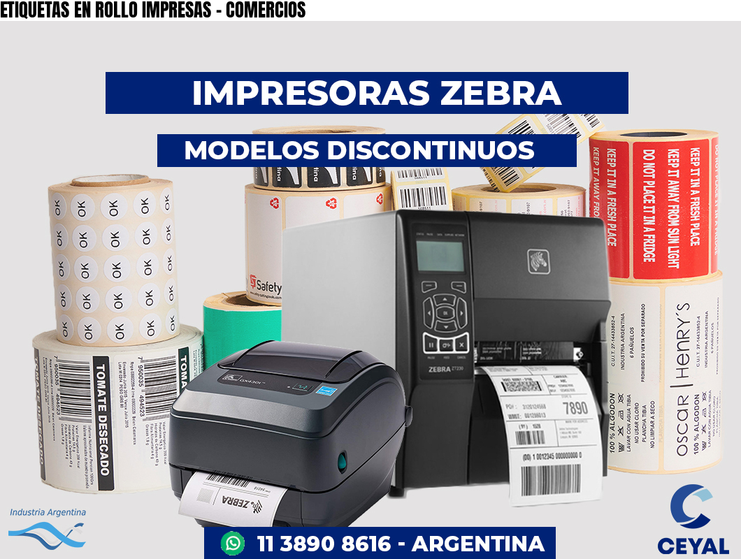 ETIQUETAS EN ROLLO IMPRESAS - COMERCIOS