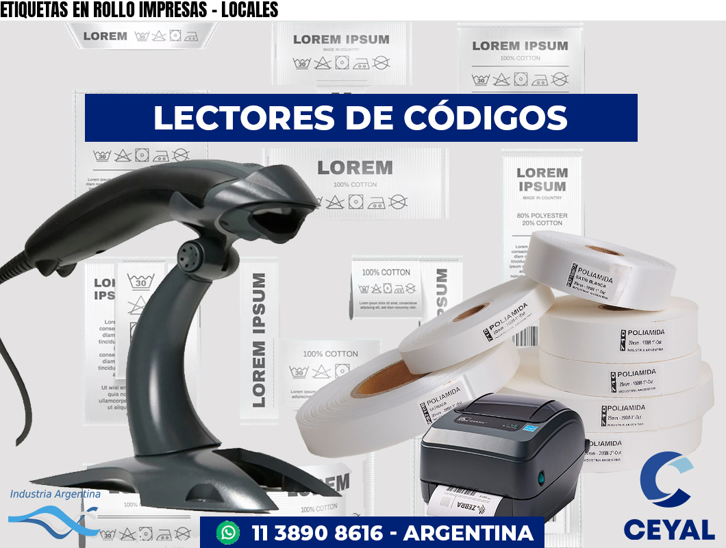 ETIQUETAS EN ROLLO IMPRESAS - LOCALES