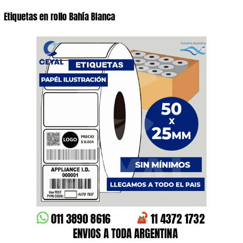 Etiquetas en rollo Bahía Blanca