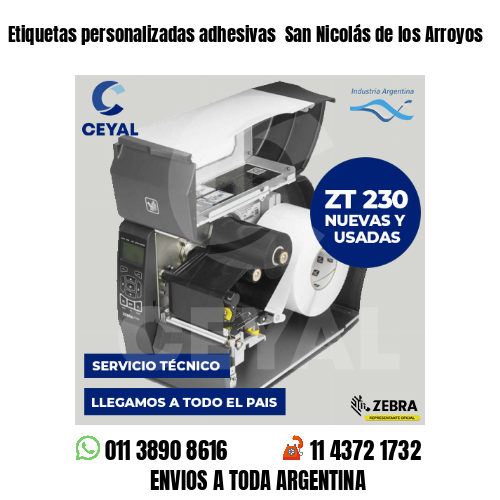 Etiquetas personalizadas adhesivas  San Nicolás de los Arroyos