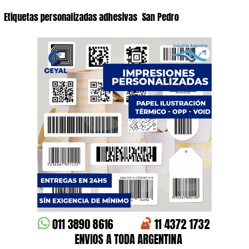 Etiquetas personalizadas adhesivas  San Pedro