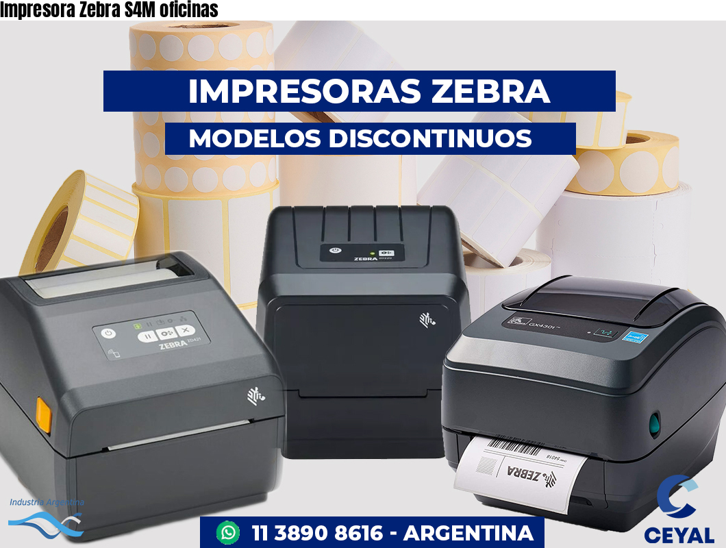 Impresora Zebra S4M oficinas