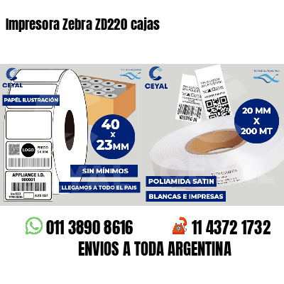 Impresora Zebra ZD220 cajas