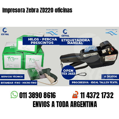 Impresora Zebra ZD220 oficinas