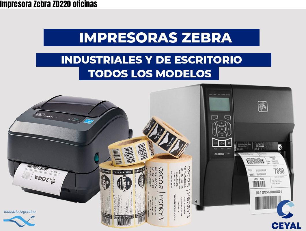 Impresora Zebra ZD220 oficinas