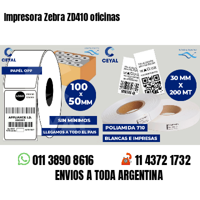 Impresora Zebra ZD410 oficinas