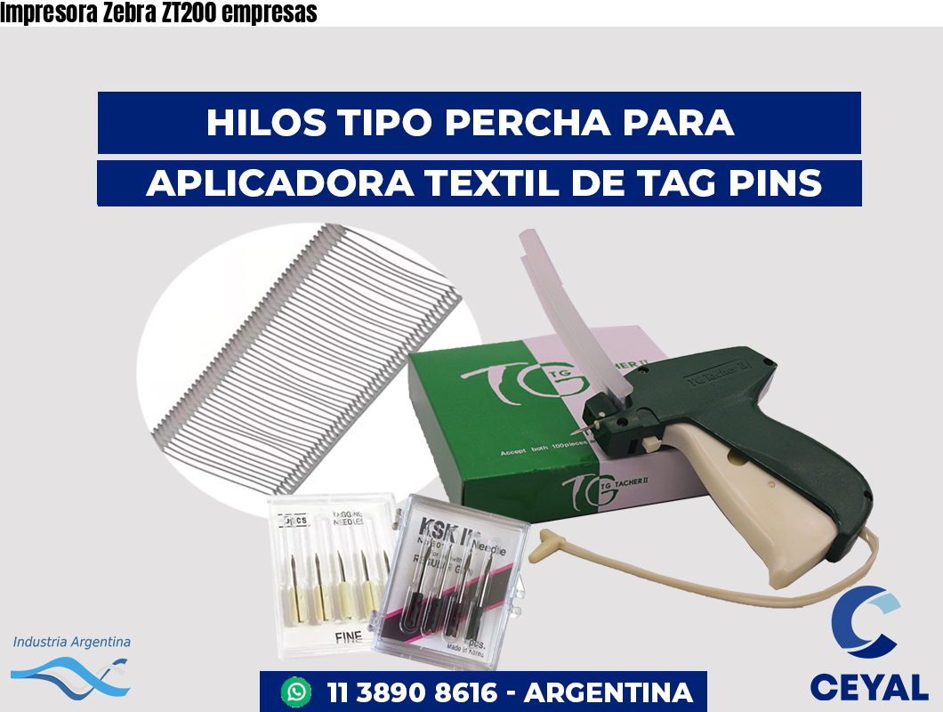 Impresora Zebra ZT200 empresas