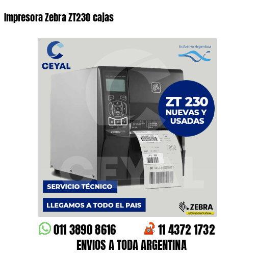 Impresora Zebra ZT230 cajas