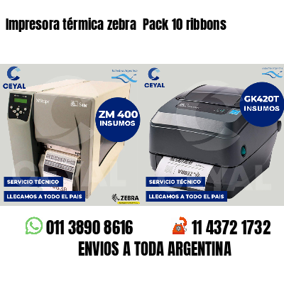 Impresora térmica zebra  Pack 10 ribbons