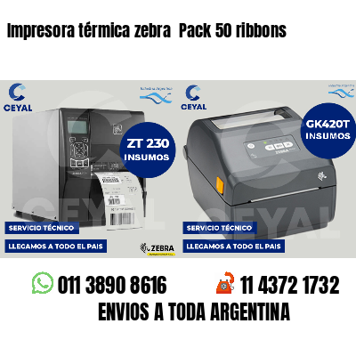Impresora térmica zebra  Pack 50 ribbons