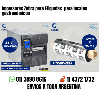 Impresoras Zebra para Etiquetas  para locales gastronómicos
