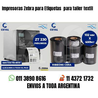 Impresoras Zebra para Etiquetas  para taller textil