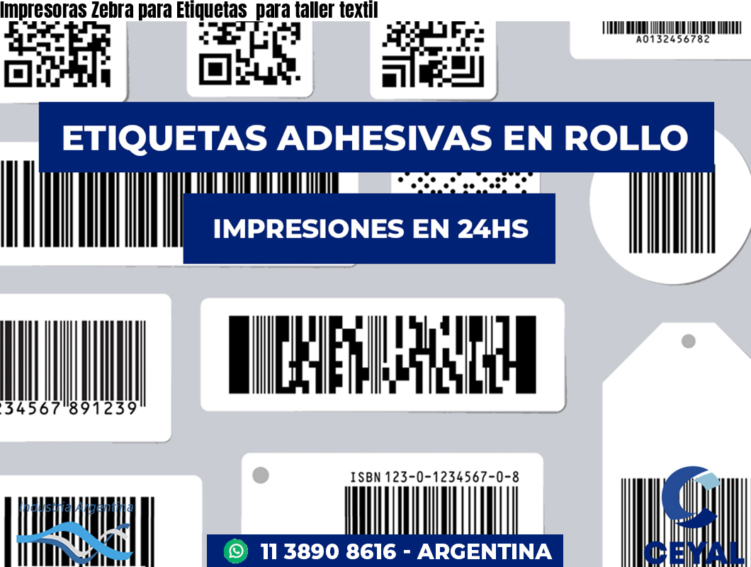 Impresoras Zebra para Etiquetas  para taller textil