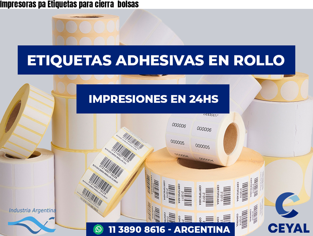 Impresoras pa Etiquetas para cierra  bolsas