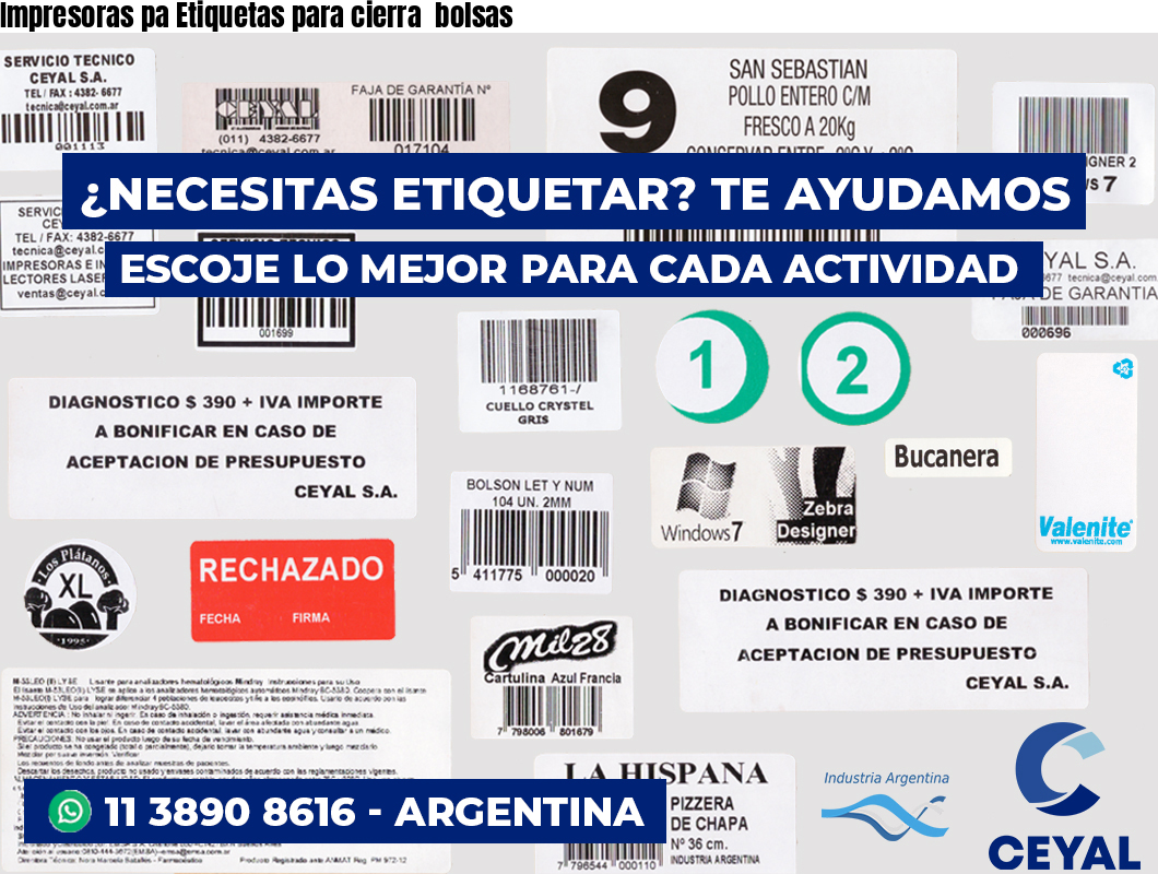 Impresoras pa Etiquetas para cierra  bolsas