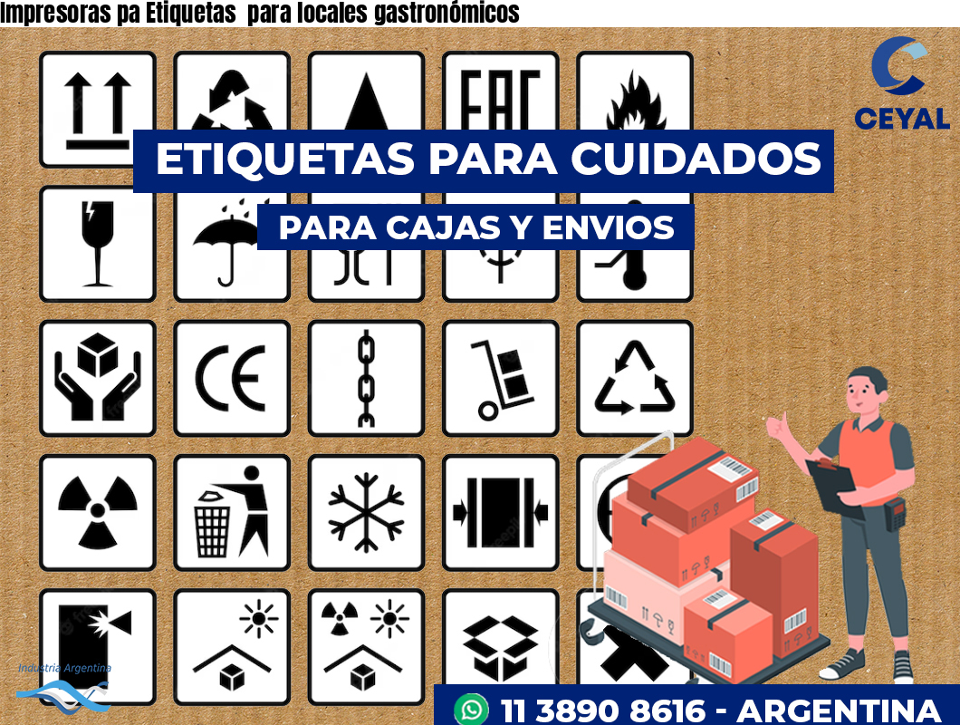 Impresoras pa Etiquetas  para locales gastronómicos