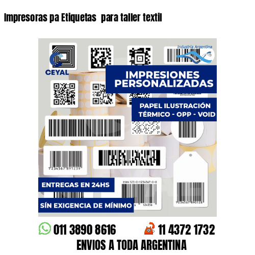 Impresoras pa Etiquetas  para taller textil