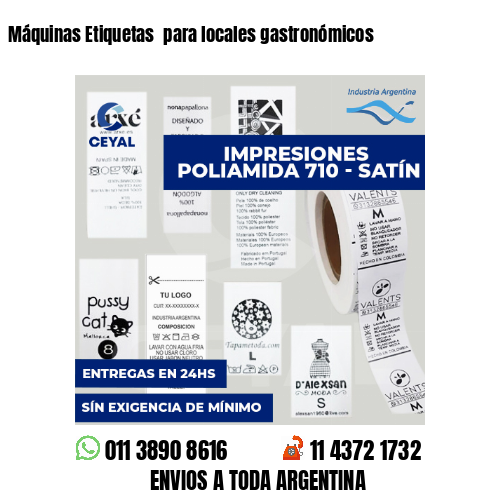 Máquinas Etiquetas  para locales gastronómicos