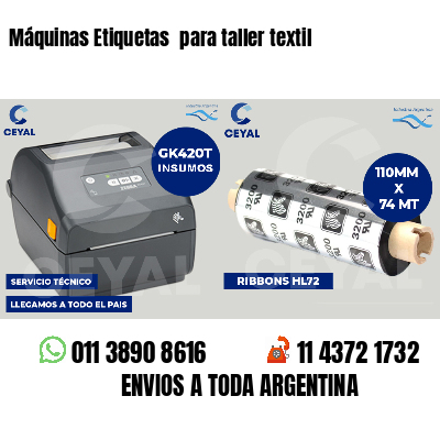 Máquinas Etiquetas  para taller textil