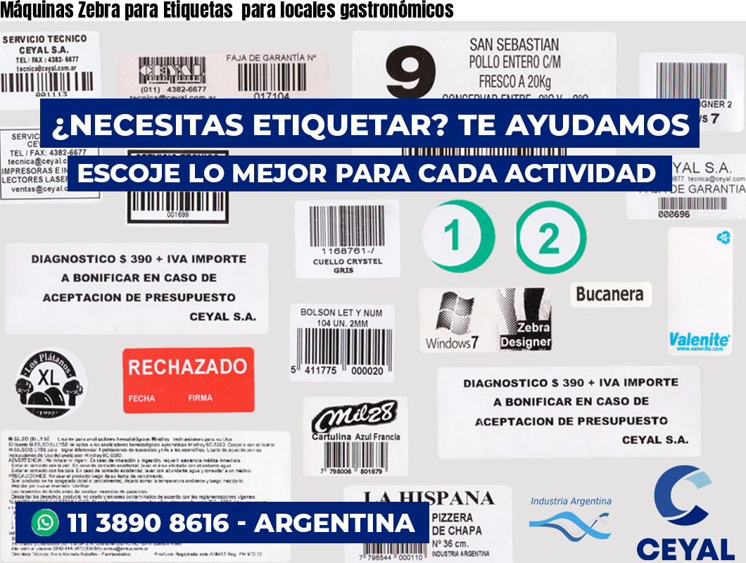 Máquinas Zebra para Etiquetas  para locales gastronómicos