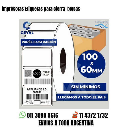 impresoras Etiquetas para cierra  bolsas