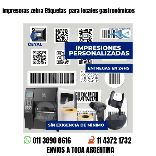 impresoras zebra Etiquetas  para locales gastronómicos