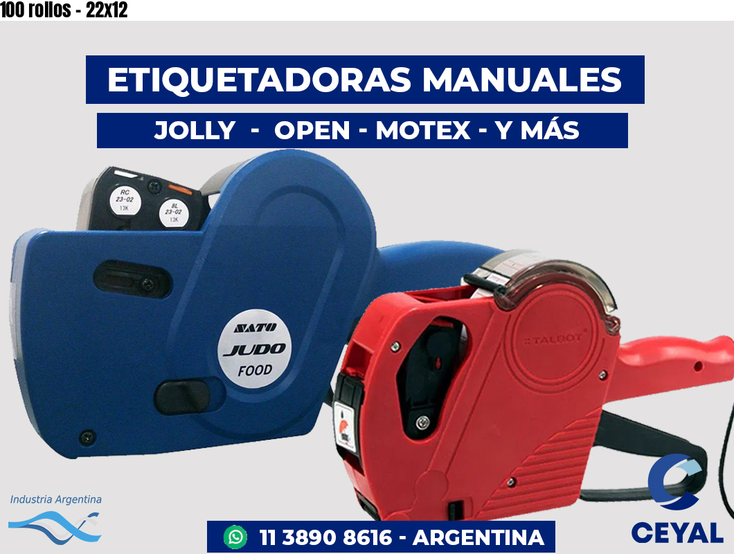 100 rollos - 22x12