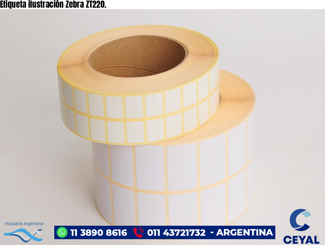Etiqueta ilustración Zebra ZT220.